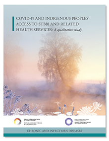 COVID-19 and Indigenous peoples’ access to STBBI and related health services: A qualitative study